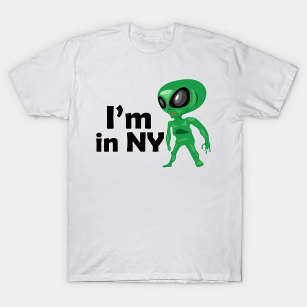 Alien in NY T-Shirt by Garlicky